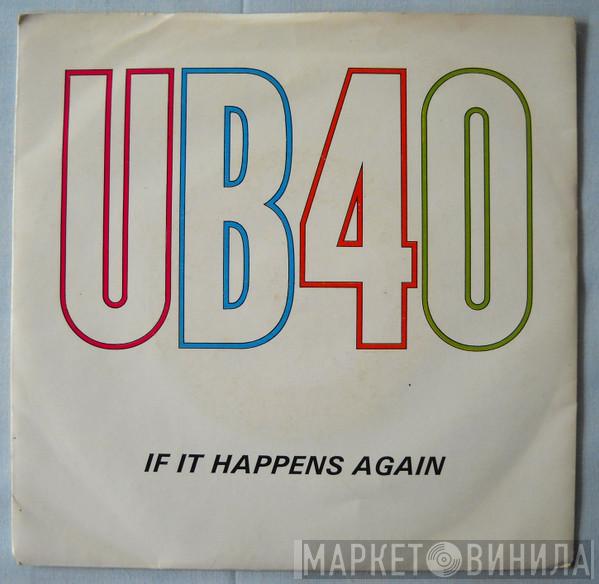  UB40  - If It Happens Again