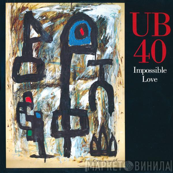 UB40 - Impossible Love