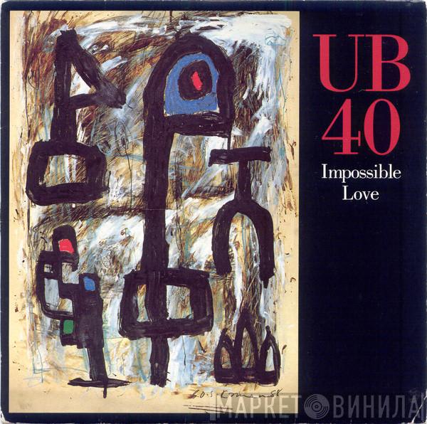 UB40 - Impossible Love