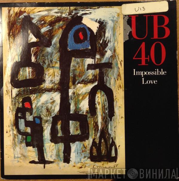 UB40 - Impossible Love