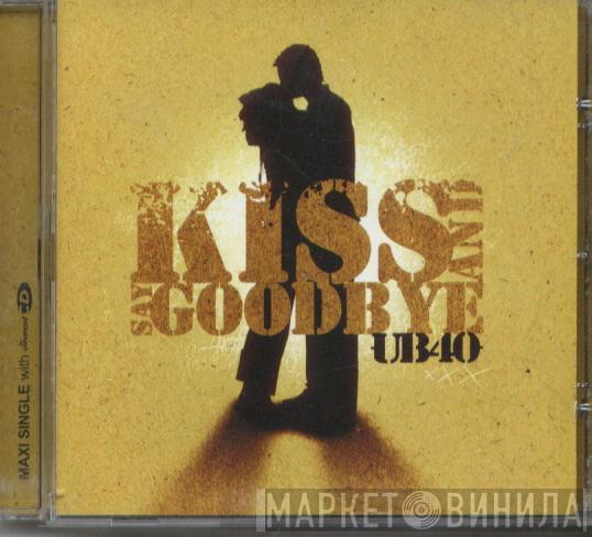 UB40 - Kiss And Say Goodbye
