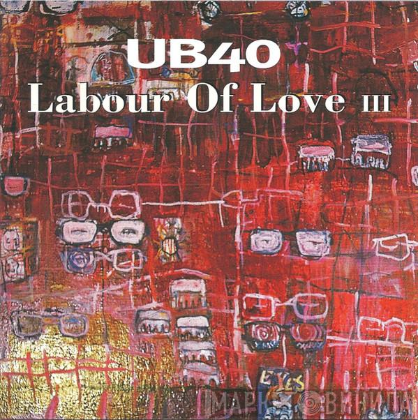 UB40 - Labour Of Love III