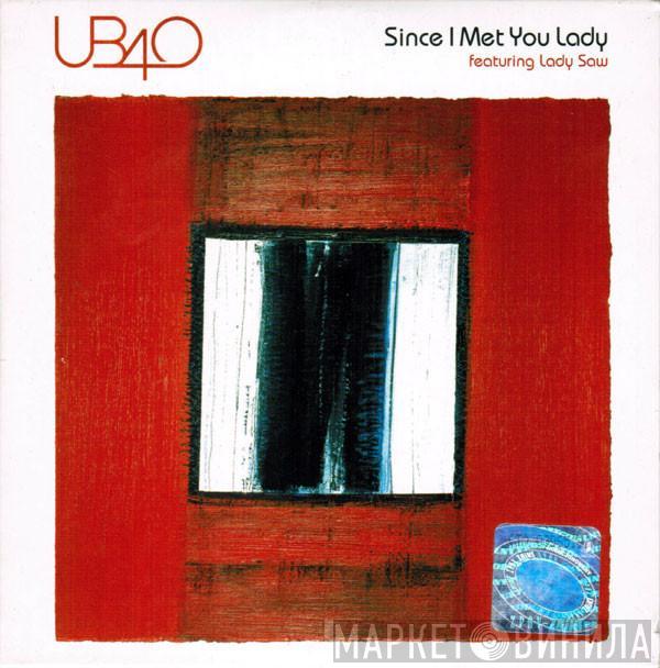 UB40, Lady Saw - Since I Met You Lady