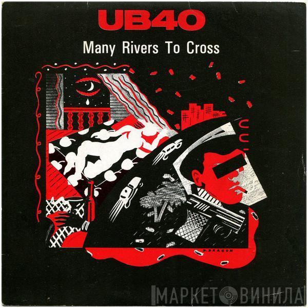 UB40 - Many Rivers To Cross