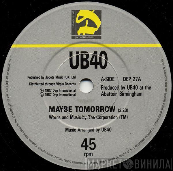  UB40  - Maybe Tomorrow