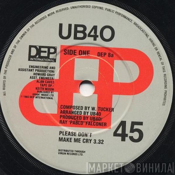 UB40 - Please Don't Make Me Cry