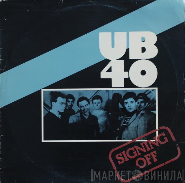  UB40  - Signing Off