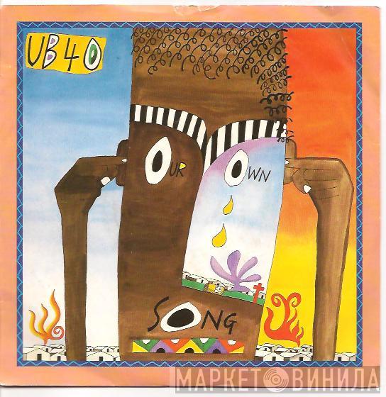 UB40 - Sing Our Own Song