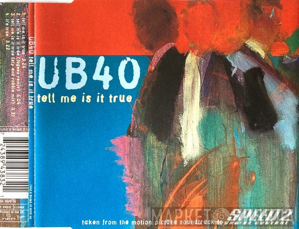 UB40 - Tell Me Is It True