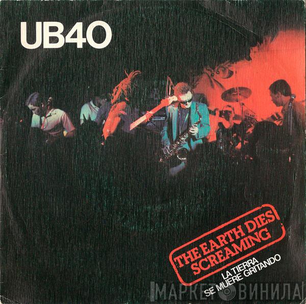 UB40 - The Earth Dies Screaming = La Tierra Se Muere Gritando