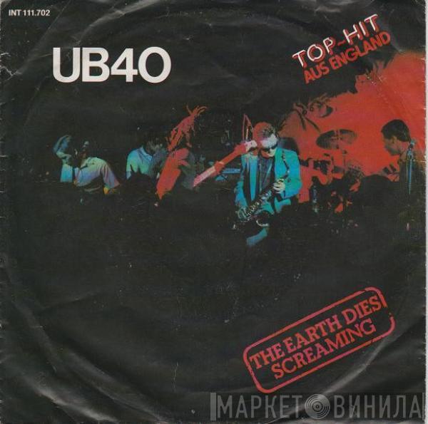  UB40  - The Earth Dies Screaming