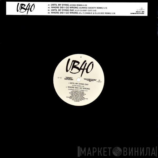  UB40  - Until My Dying Day