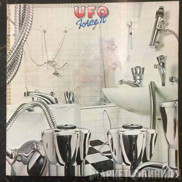  UFO   - Force It