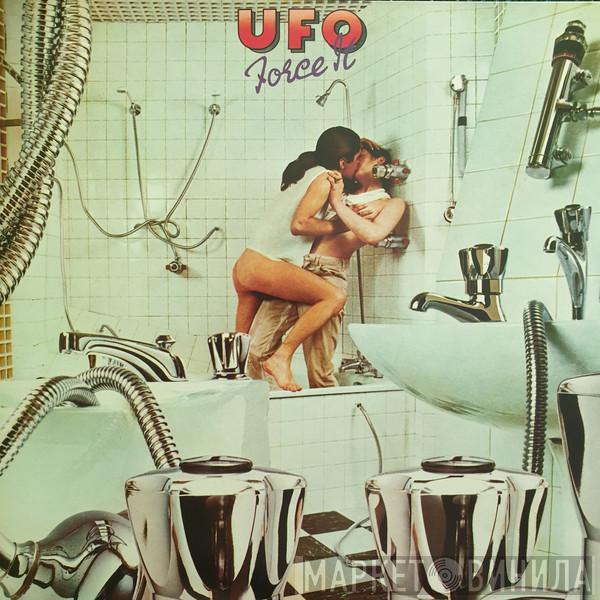  UFO   - Force It