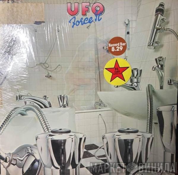  UFO   - Force It