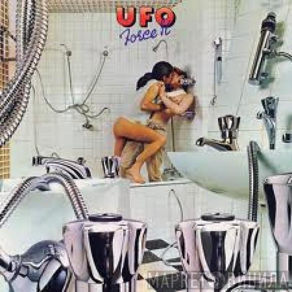  UFO   - Force It