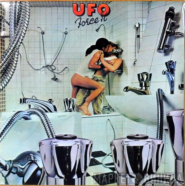  UFO   - Force It