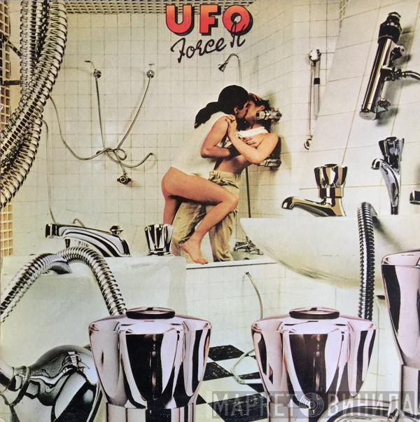  UFO   - Force It