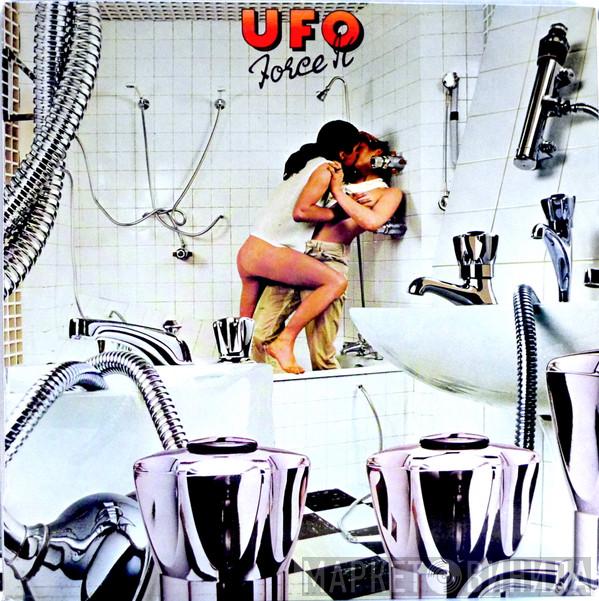  UFO   - Force It