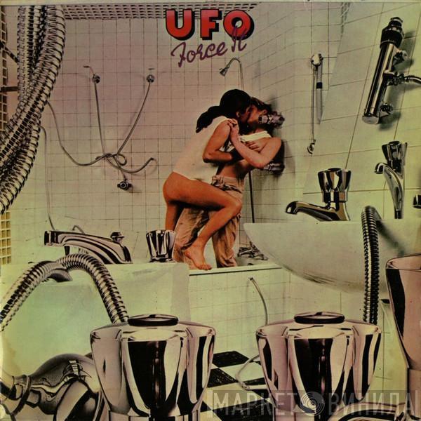  UFO   - Force It