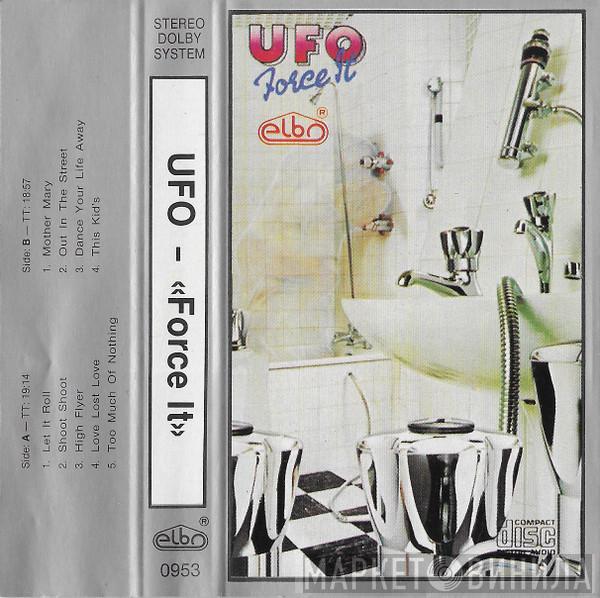  UFO   - Force It