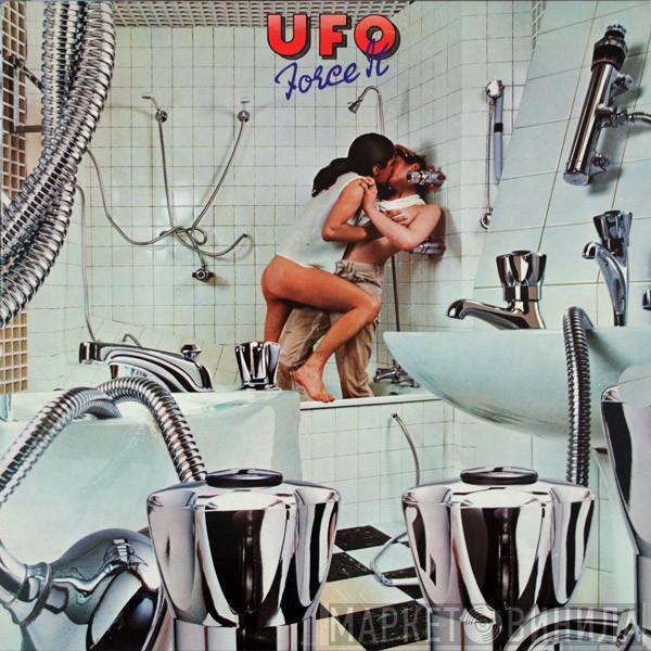  UFO   - Force It