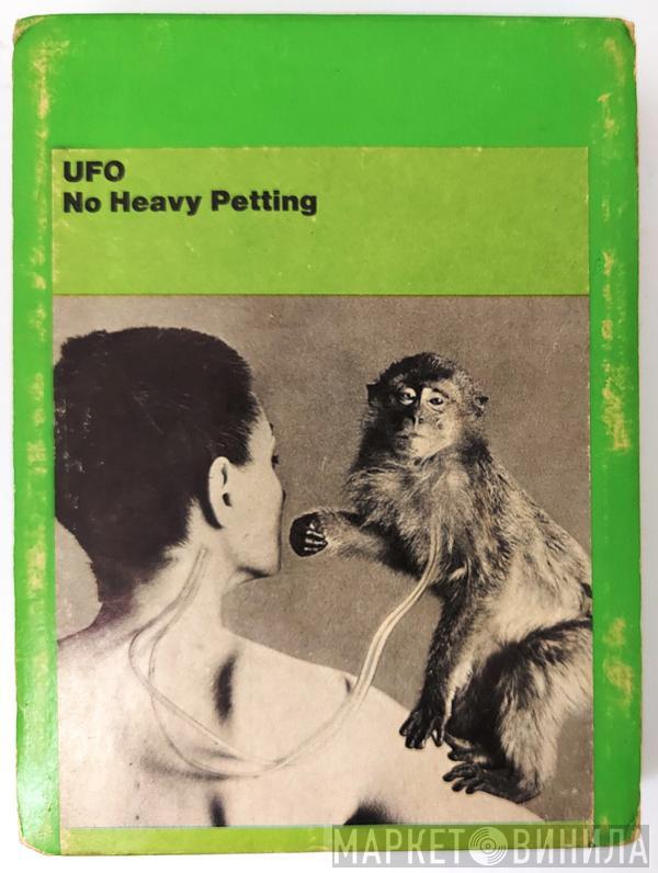  UFO   - No Heavy Petting