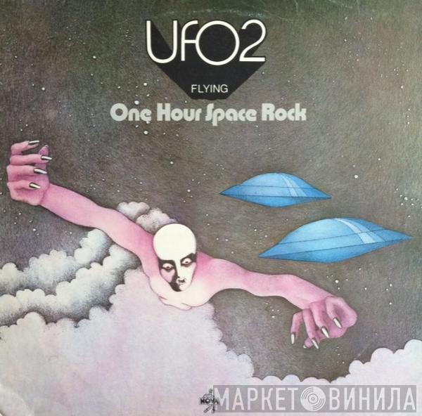 UFO  - UFO 2 - Flying - One Hour Space Rock