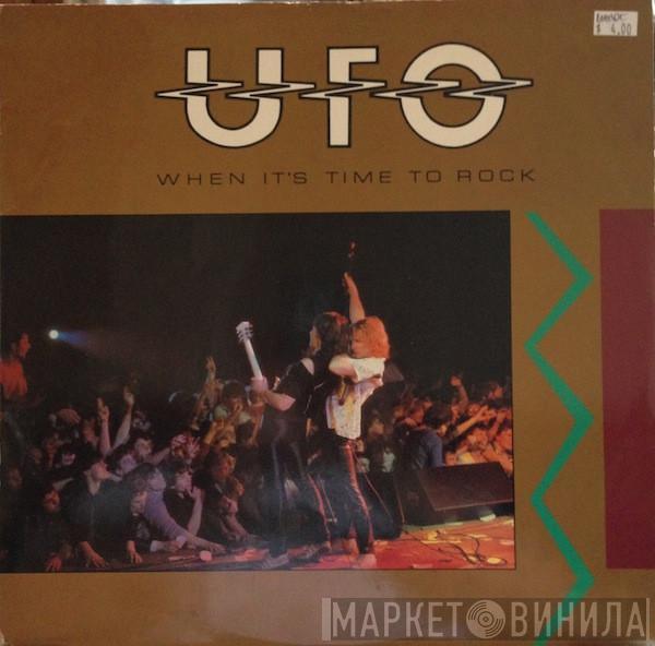 UFO  - When It's Time To Rock