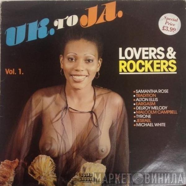  - UK. To JA. - Lovers & Rockers Vol.1