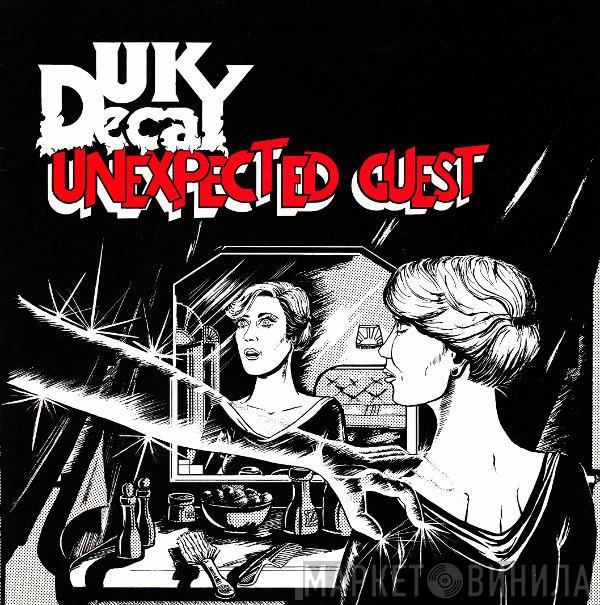 UK Decay  - Unexpected Guest / Dresden