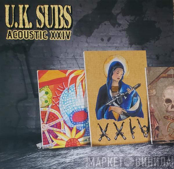 UK Subs - Acoustic XXIV