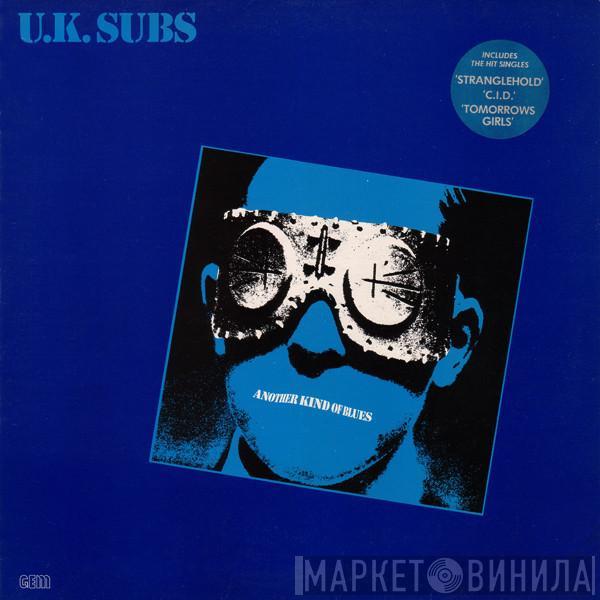 UK Subs - Another Kind Of Blues