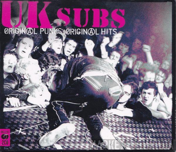 UK Subs - Original Punks Original Hits