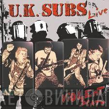  UK Subs  - Violent State