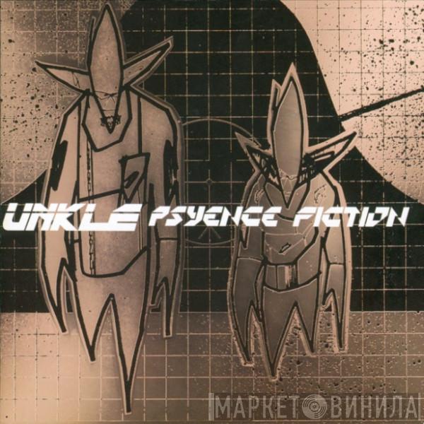 UNKLE - Psyence Fiction
