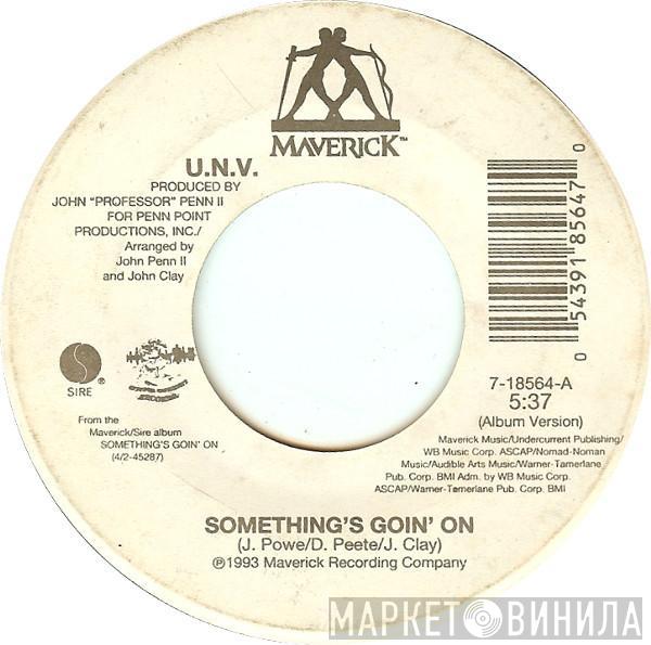 UNV - Something's Goin On