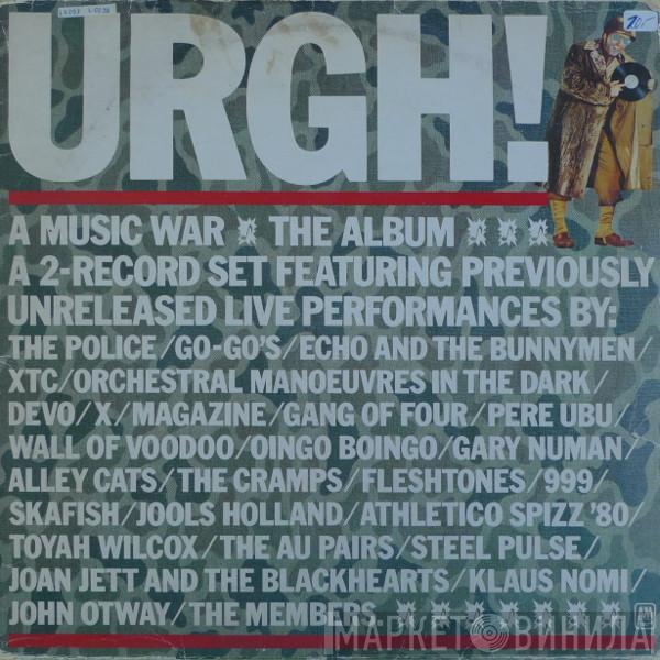  - URGH! A Music War