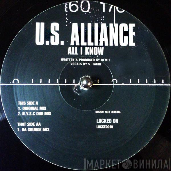 US Alliance - All I Know