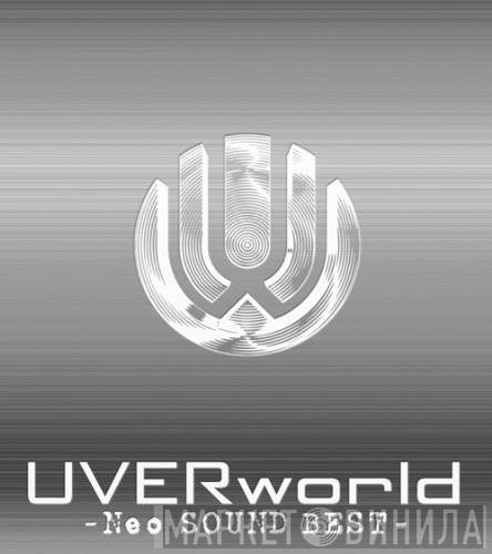 UVERworld - Neo Sound Best
