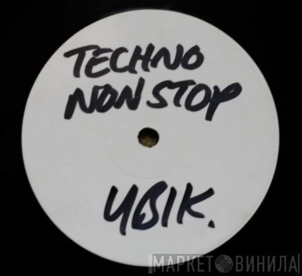  Ubik  - Non Stop Techno EP