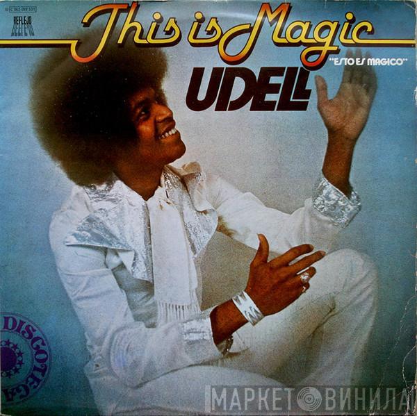 Udell Anderson - This Is Magic = Esto Es Magico