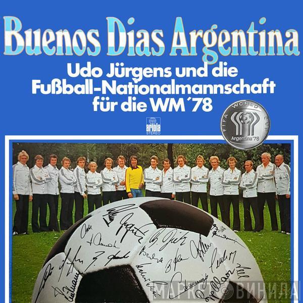 Udo Jürgens, Die Fußball-Nationalmannschaft - Buenos Dias Argentina