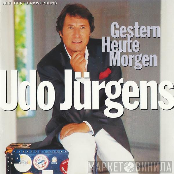  Udo Jürgens  - Gestern - Heute - Morgen