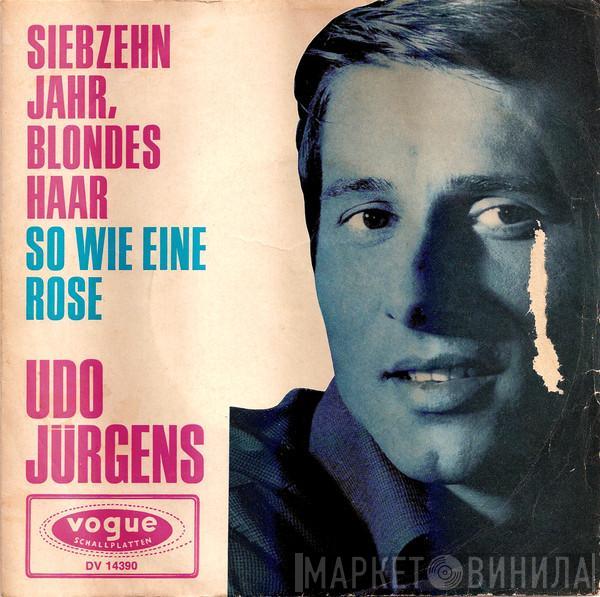  Udo Jürgens  - Siebzehn Jahr, Blondes Haar