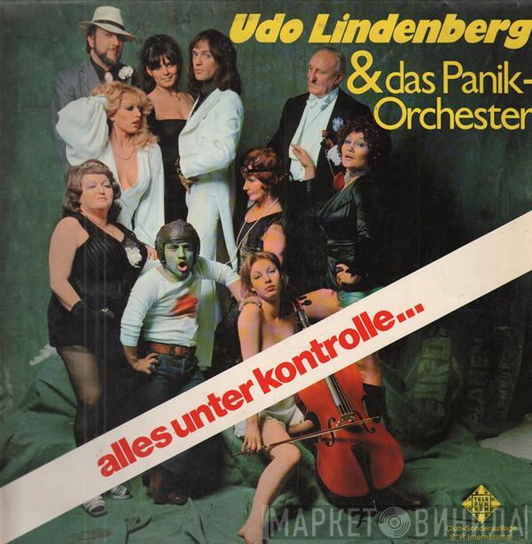 Udo Lindenberg Und Das Panikorchester - Alles Unter Kontrolle...