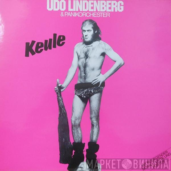 Udo Lindenberg Und Das Panikorchester - Keule