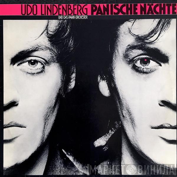 Udo Lindenberg Und Das Panikorchester - Panische Nächte