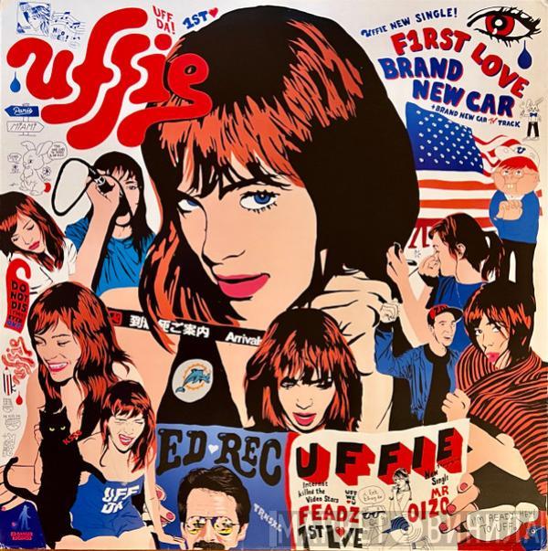 Uffie - F1rst Love / Brand New Car