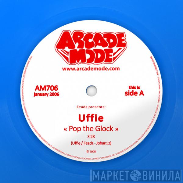  Uffie  - Pop The Glock